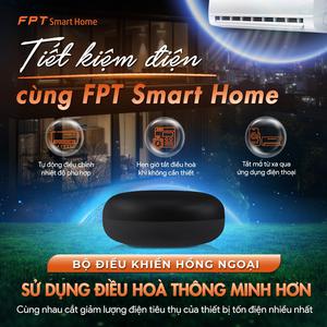 Cùng FPT Smart Home sử dụng điều hoà thông minh để tiết kiệm điện năng 