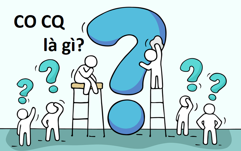 Chứng nhận CO CQ là gì? Vai trò của CO CQ trong phân phối hàng hóa